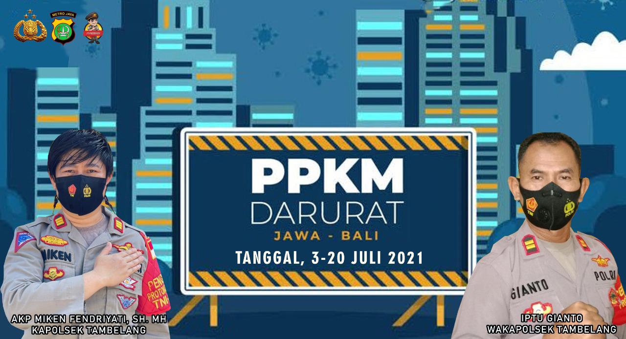 Aturan PPKM Darurat Berubah, Tempat Ibadah Boleh Buka, Polsek Tambelang Siap Awasi Warganya