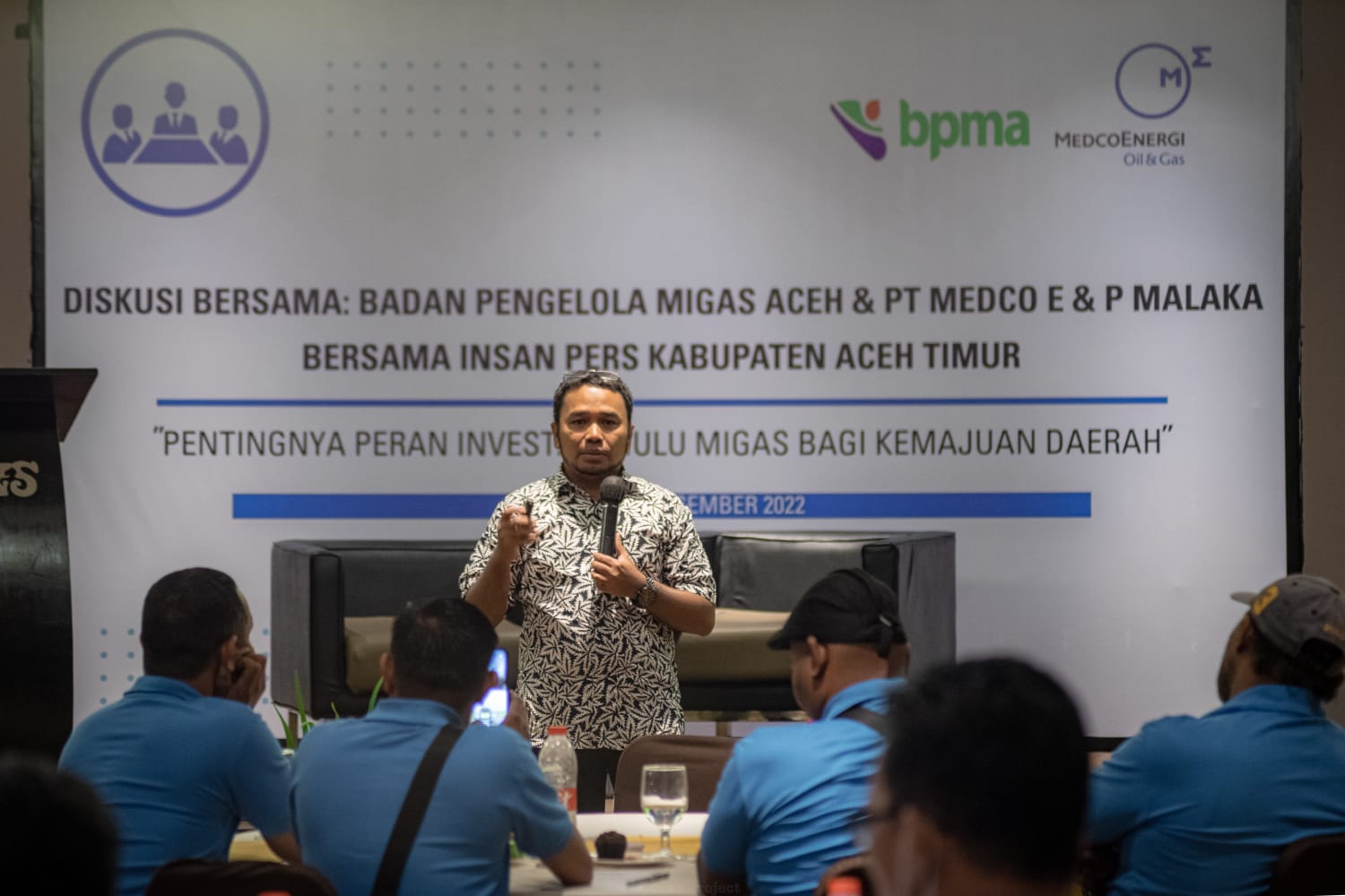 BPMA – MEDCO E&P DAN 12 ORGANISASI PERS* BAHAS SOAL EFEK BERGANDA HULU MIGAS DI ACEH TIMUR.