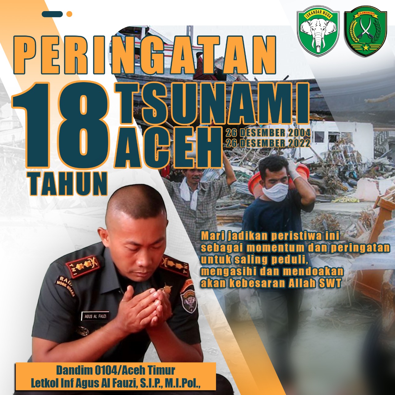 Peringati Tsunami Aceh, Dandim 0104/Atim, mengambil Hikmah dan Berbagi Berkah dari Musibah Bencana Tsunami Aceh