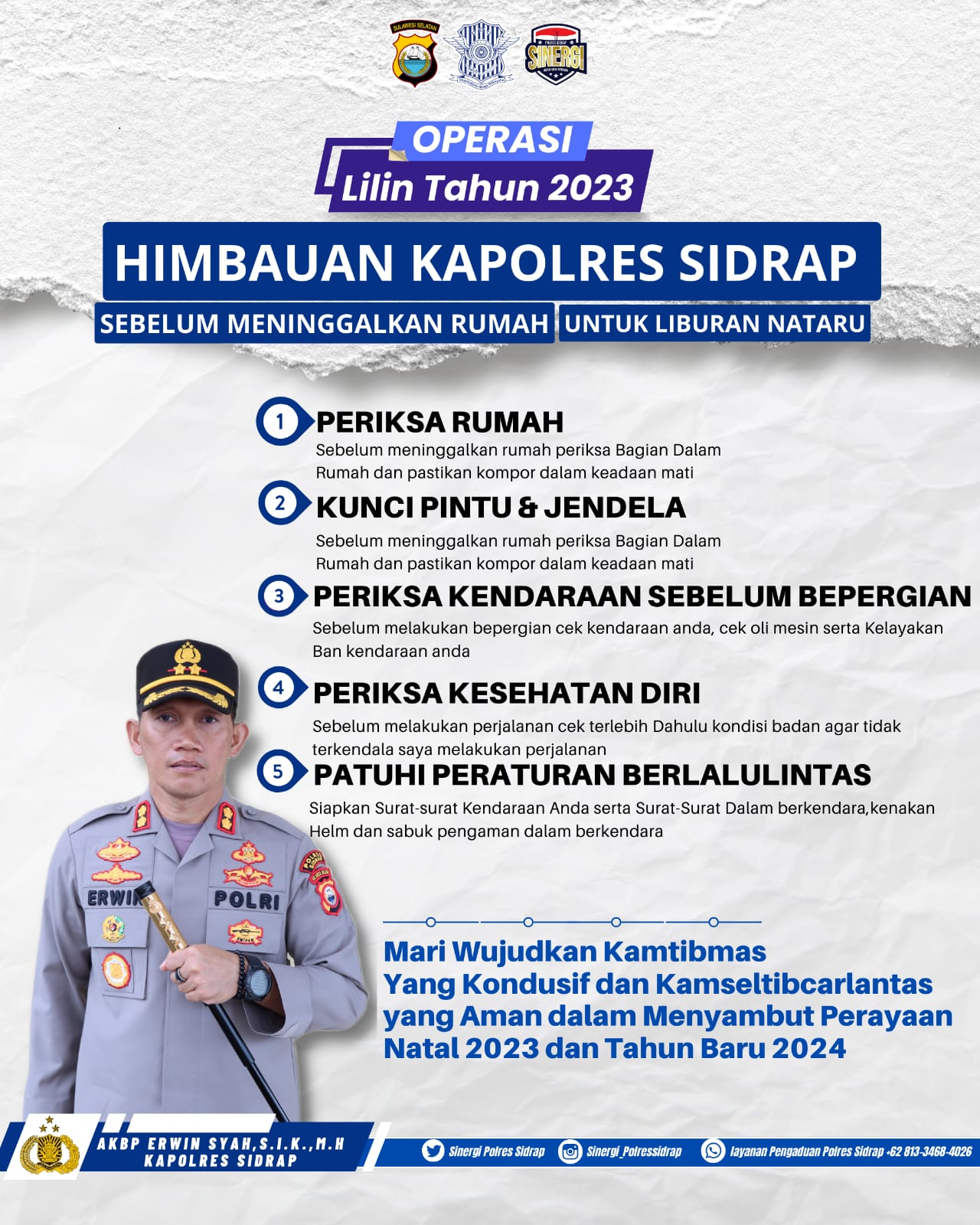 Cegah Gangguan Kamtibmas, Kapolres Sidrap Berikan Himbauan kepada Masyarakat Sebelum Meninggalkan Rumah