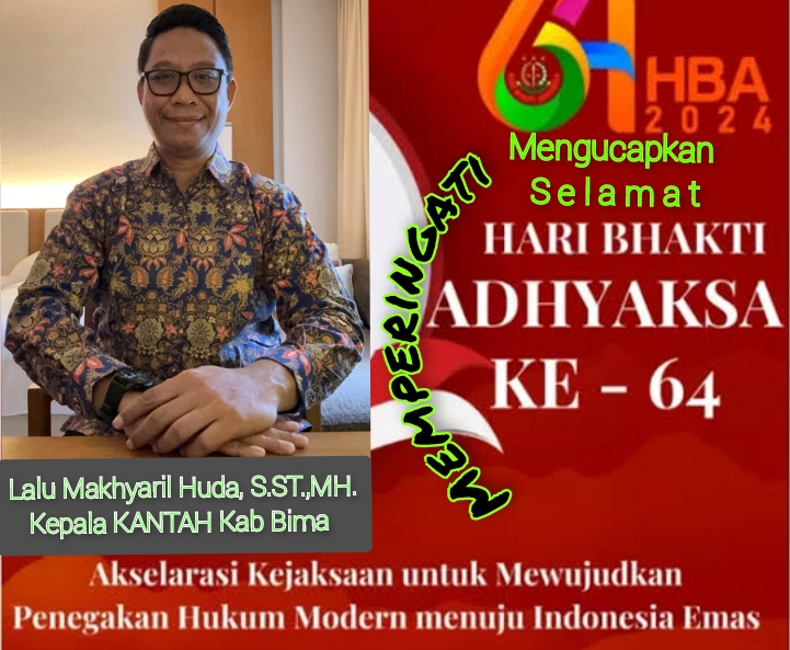 Kepala Kantor Pertanahan Kabupaten Bima Beri Ucapan Selamat Hari Bhakti Adhyaksa Ke-64