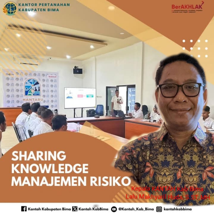 KANTAH Kabupaten Bima Gelar Knowledge Sharing Peningkatan Kompetensi Manajemen Resiko Kepada Seluruh Pegawai