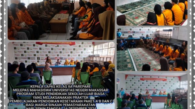 Kalapas IIA Parepare Apresiasi Mahasiswa UNM Makassar Prodi Pendidikan Luar Biasa