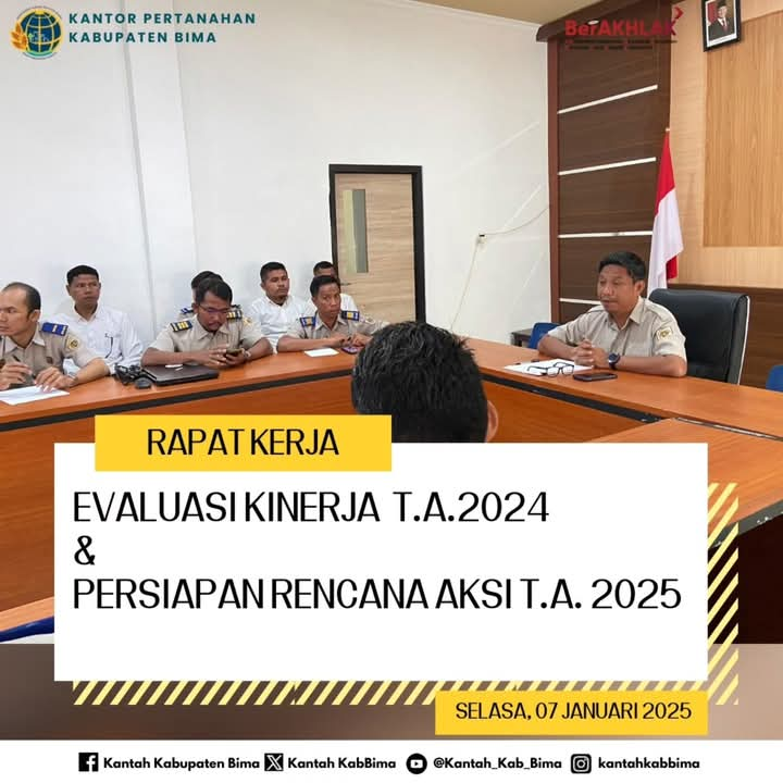 Kepala KANTAH Kabupaten Bima Pimpin Rapat Kerja Monev T.A. 2024 & Rencana Aksi T.A. 2025