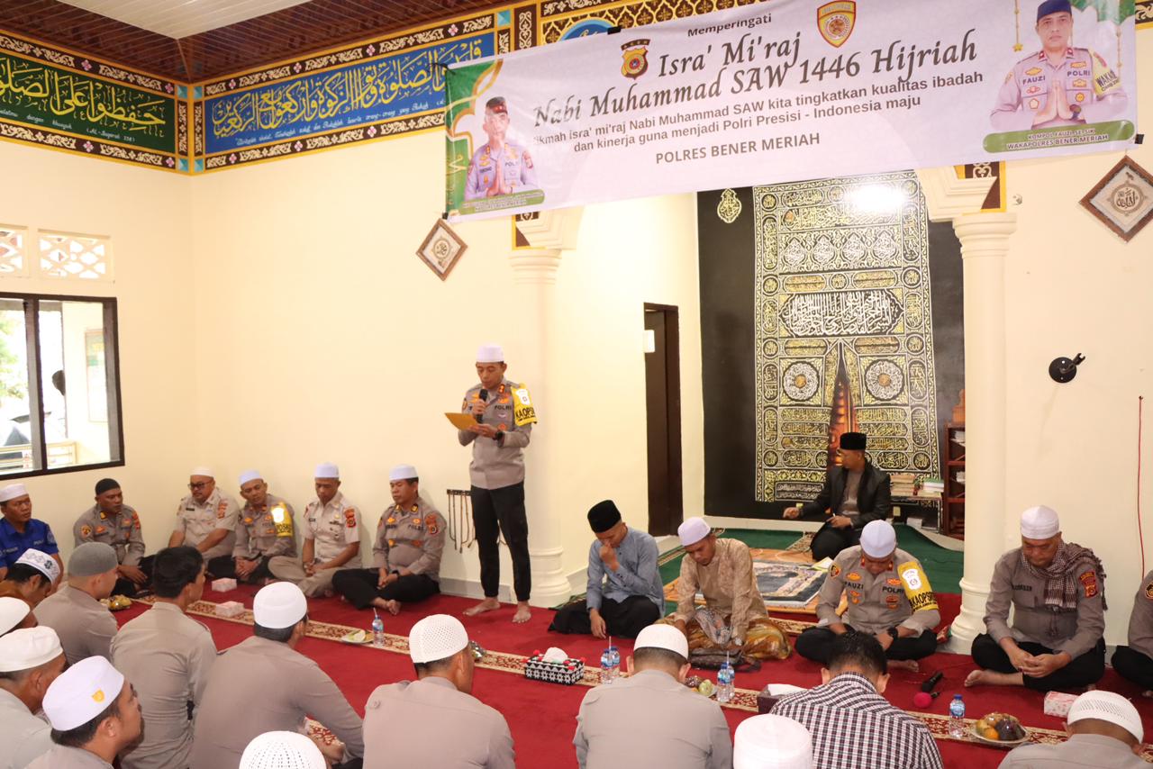 Melalui Peringatan Isra’ Mi’raj 1446 H, Kapolres Bener Meriah Ajak Personel Teladani Akhlak Rasulullah SAW